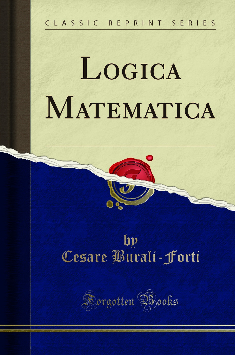 Logica Matematica (Classic Reprint)