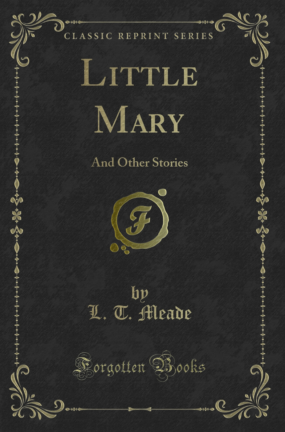 Little Mary: And Other Stories (Classic Reprint)