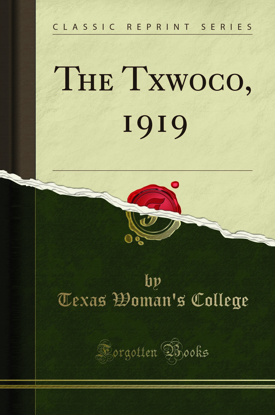 The Txwoco, 1919 (Classic Reprint)