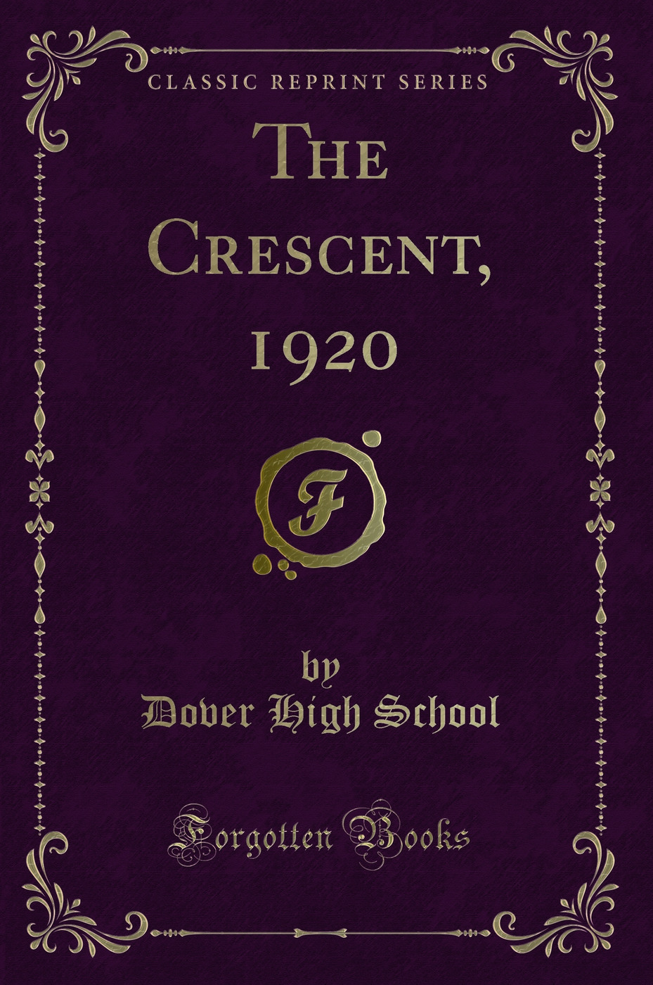 The Crescent, 1920 (Classic Reprint)