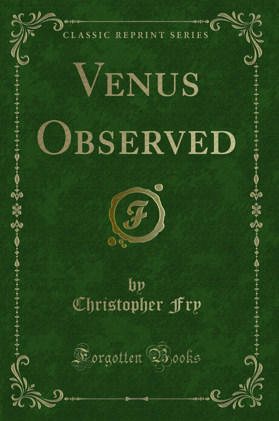 Venus Observed (Classic Reprint)