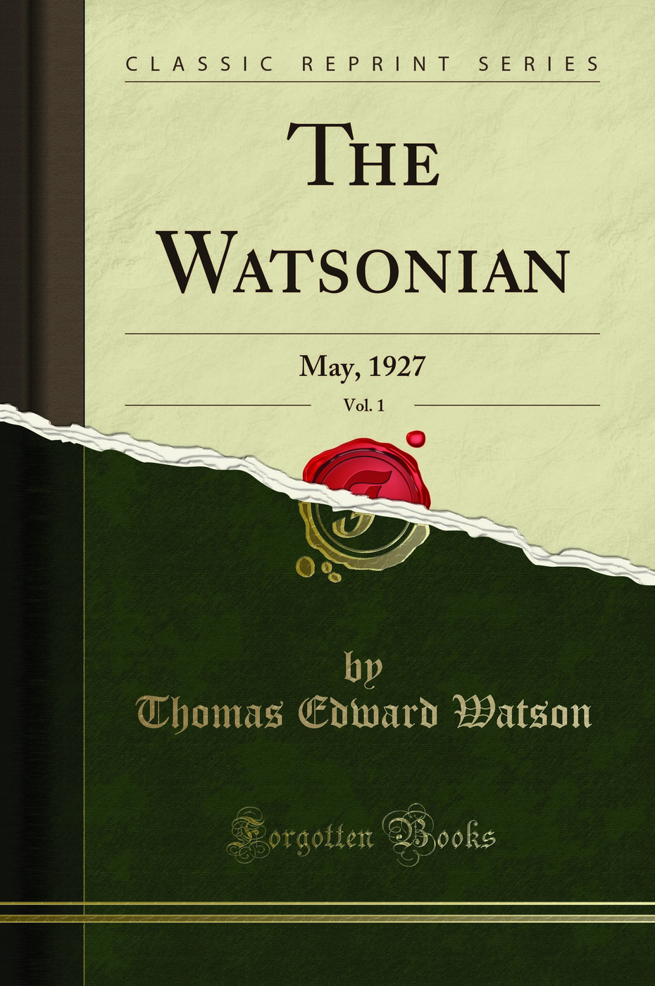 The Watsonian, Vol. 1: May, 1927 (Classic Reprint)