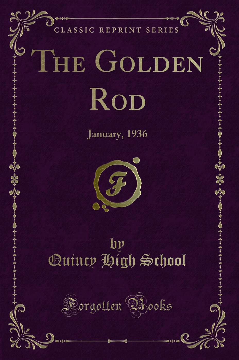 The Golden Rod: January, 1936 (Classic Reprint)