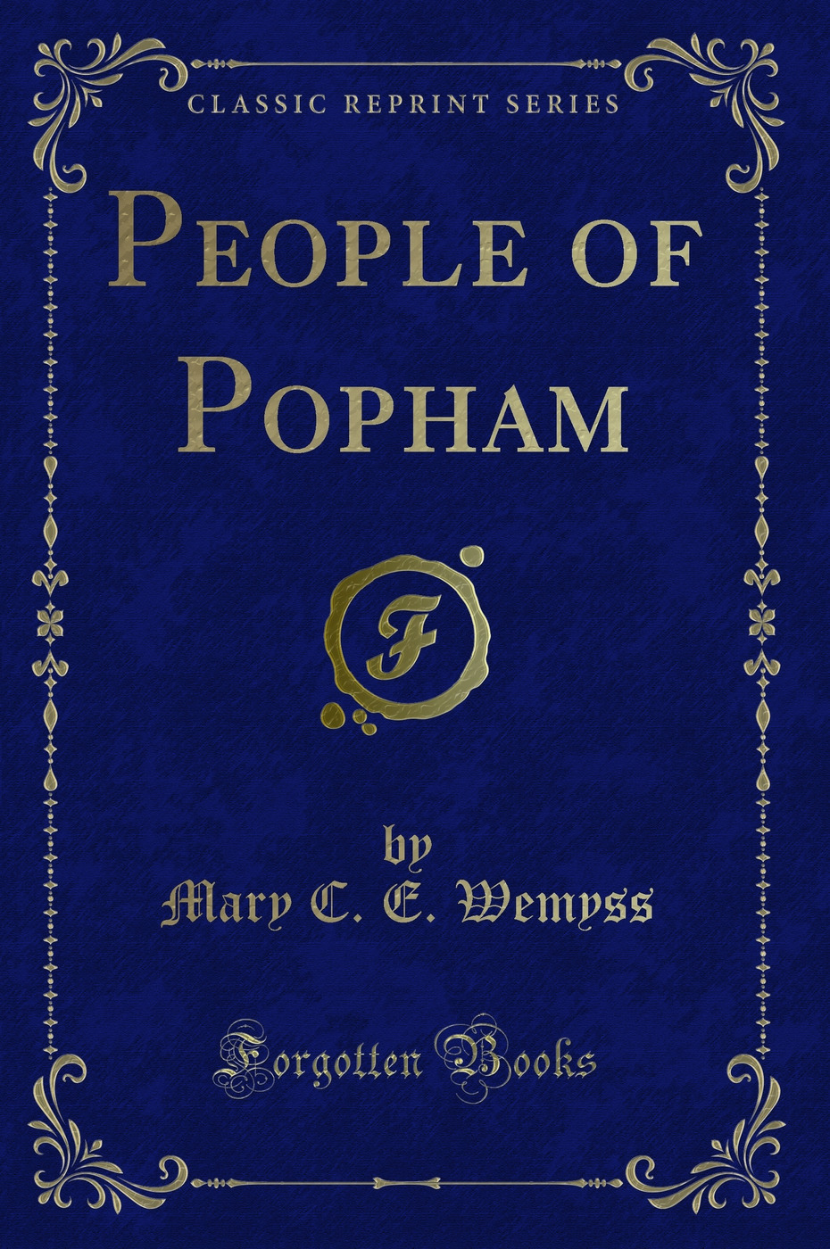 People of Popham (Classic Reprint)
