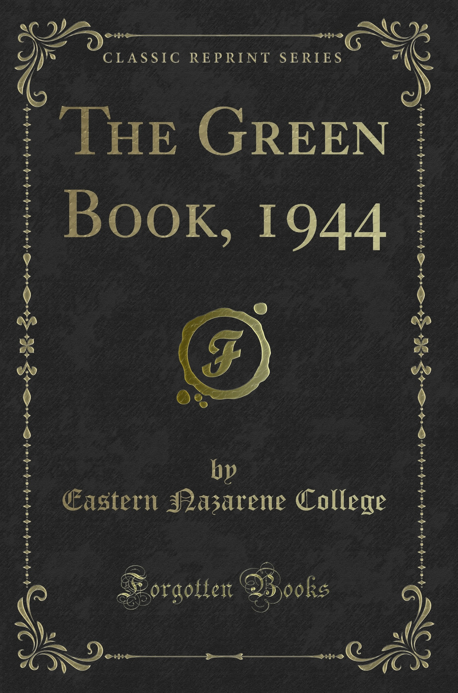 The Green Book, 1944 (Classic Reprint)