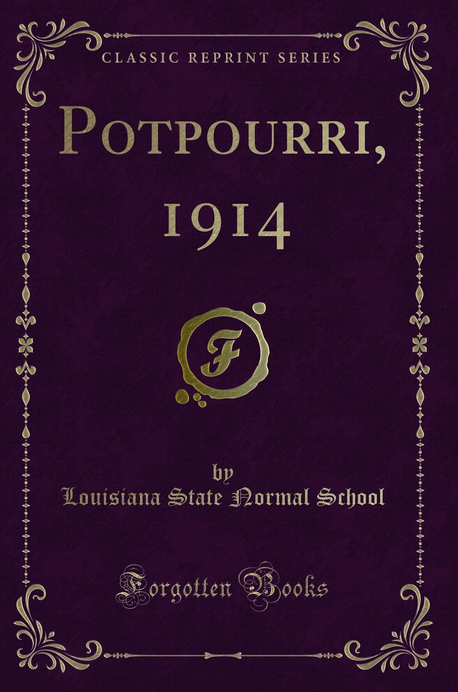 Potpourri, 1914 (Classic Reprint)