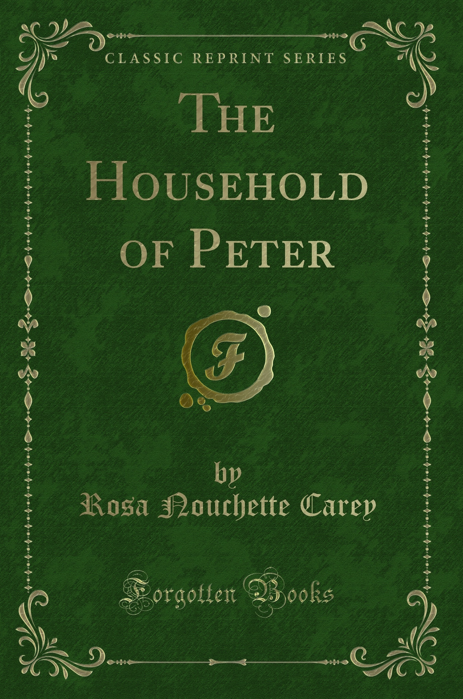 The Household of Peter (Classic Reprint)