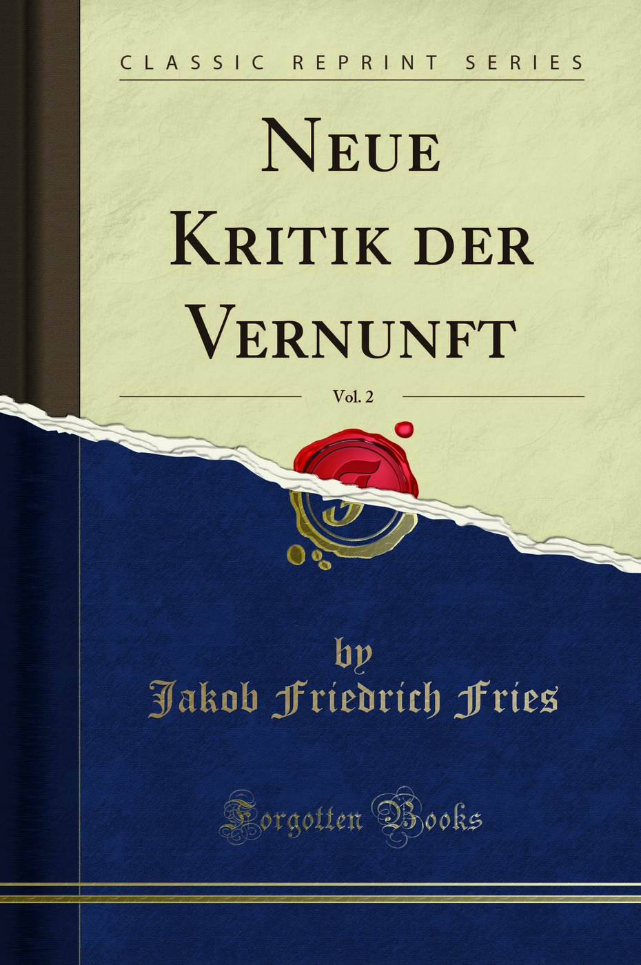 Neue Kritik der Vernunft, Vol. 2 (Classic Reprint)