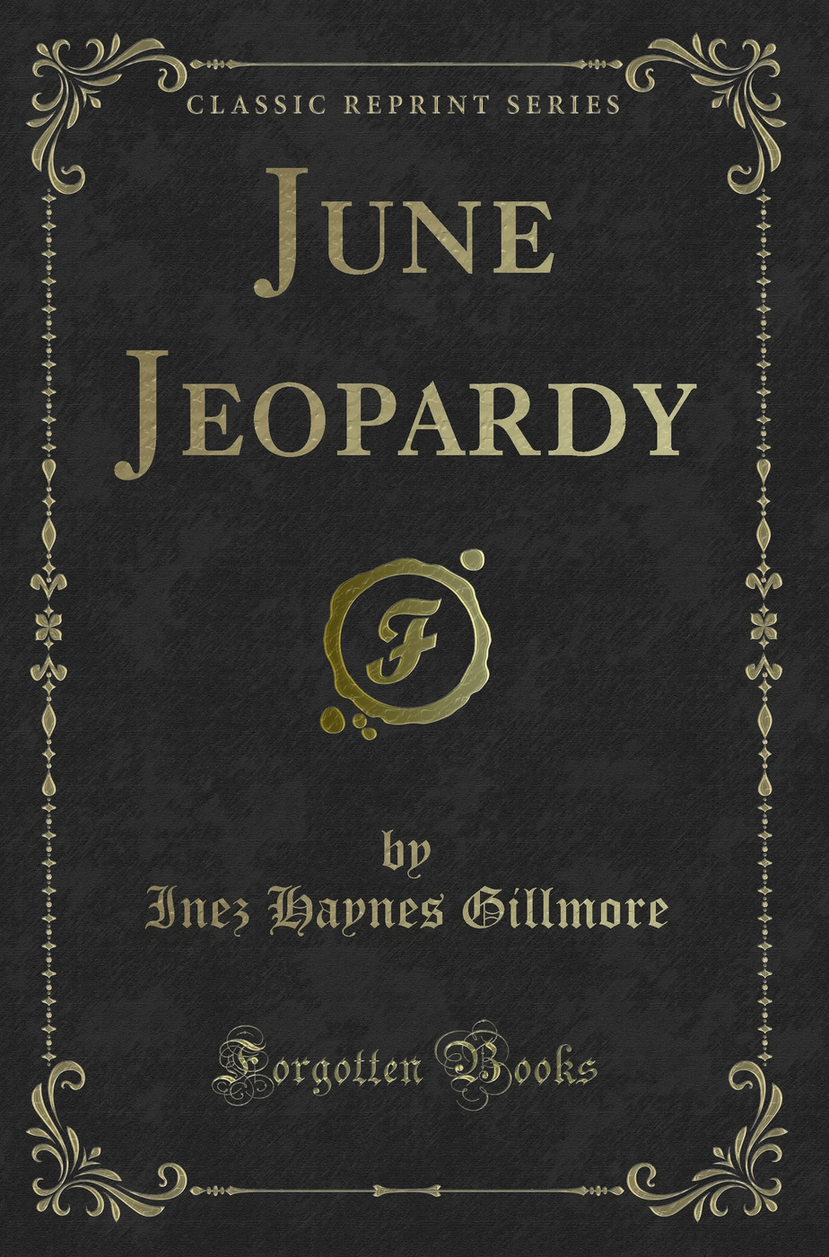 June Jeopardy (Classic Reprint)