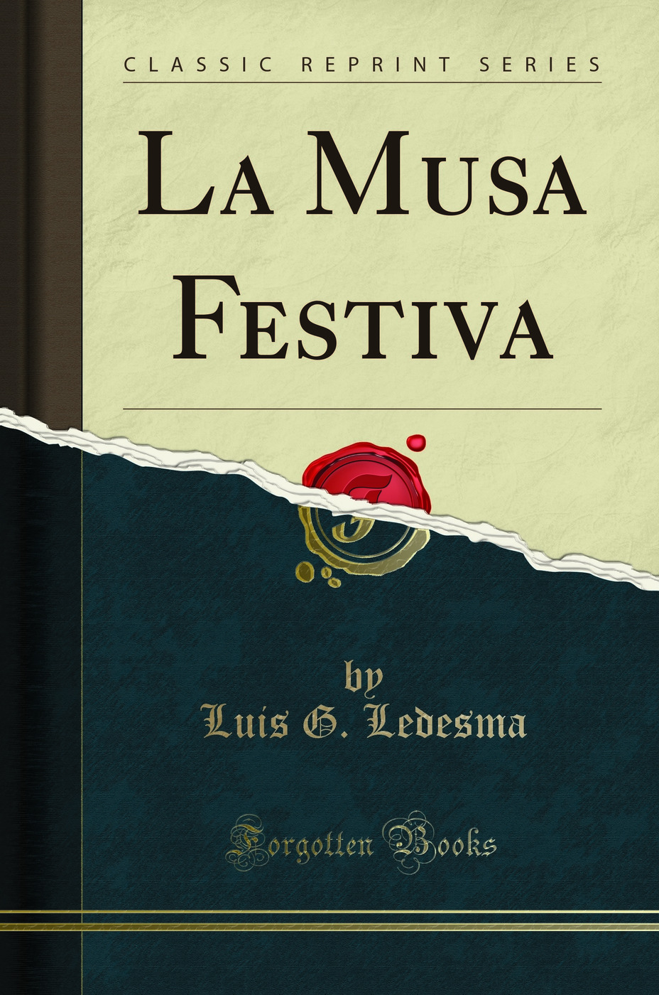 La Musa Festiva (Classic Reprint)