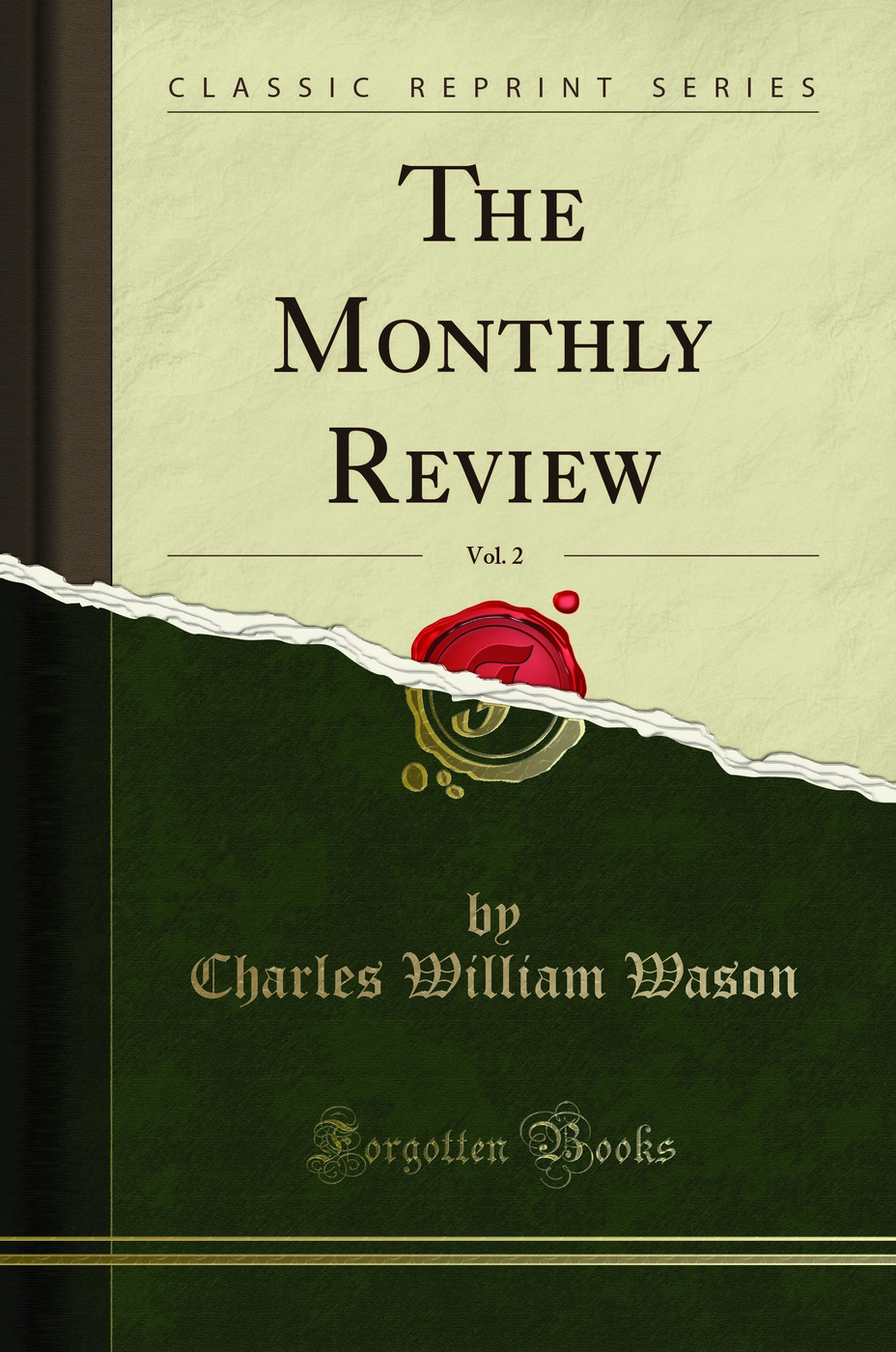The Monthly Review, Vol. 2 (Classic Reprint)