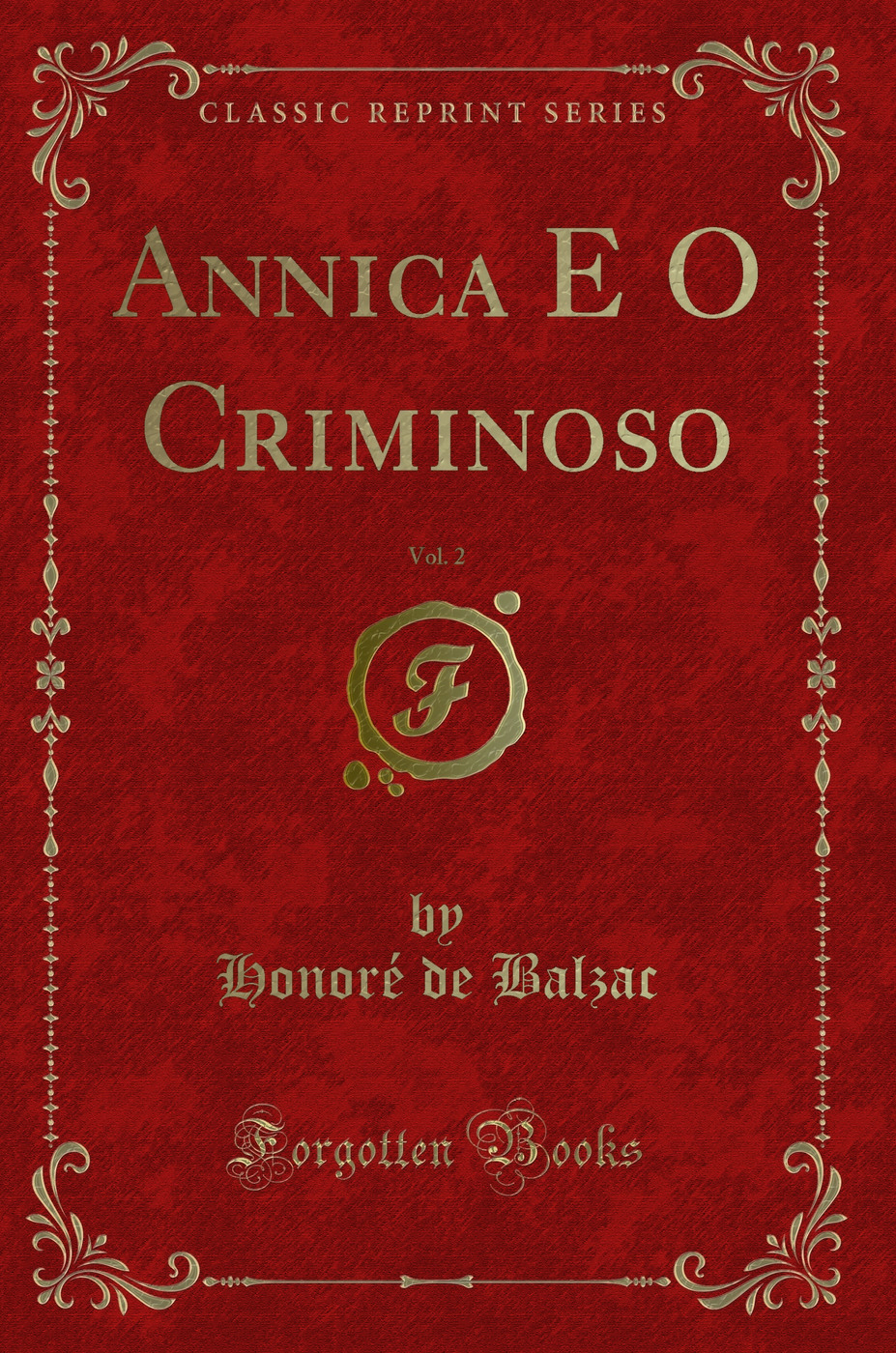 Annica E O Criminoso, Vol. 2 (Classic Reprint)