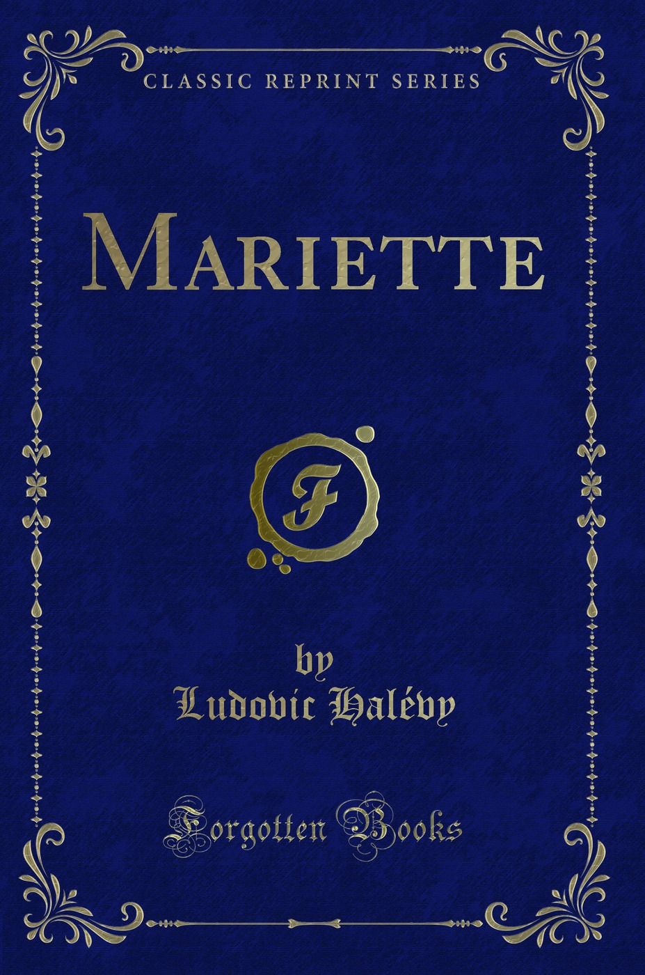 Mariette (Classic Reprint)