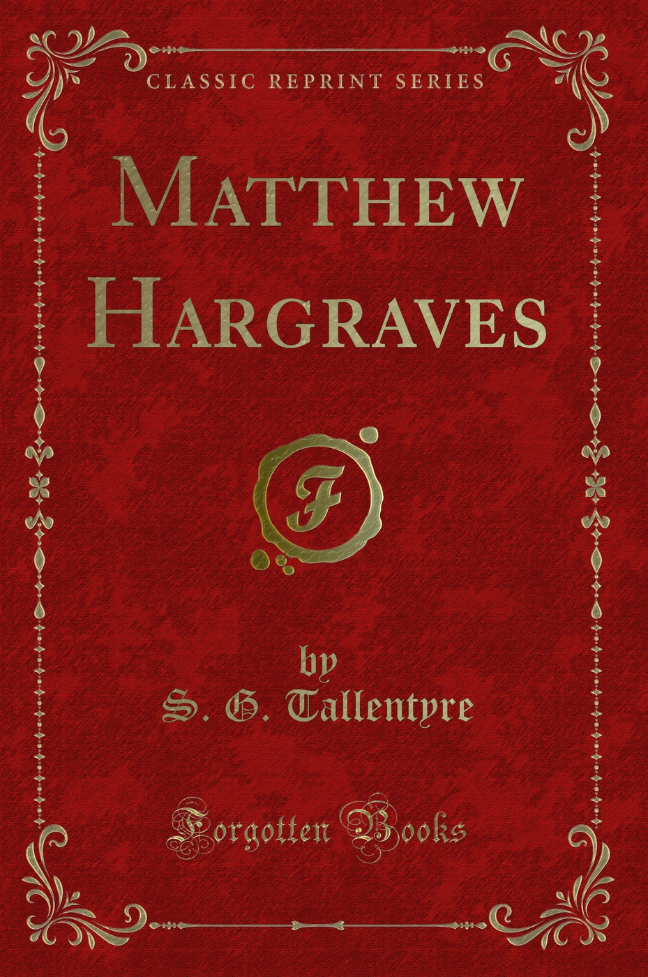 Matthew Hargraves (Classic Reprint)