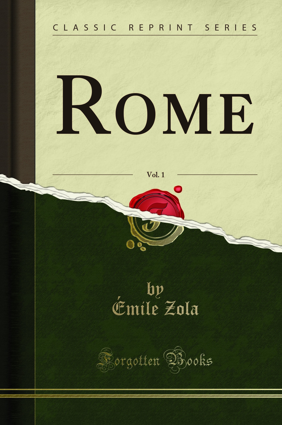 Rome, Vol. 1 (Classic Reprint)