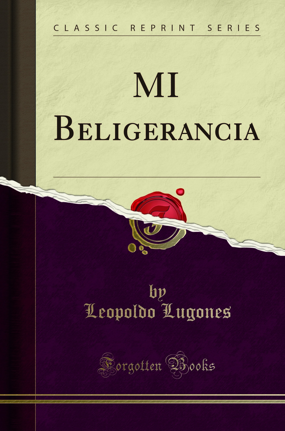 MI Beligerancia (Classic Reprint)