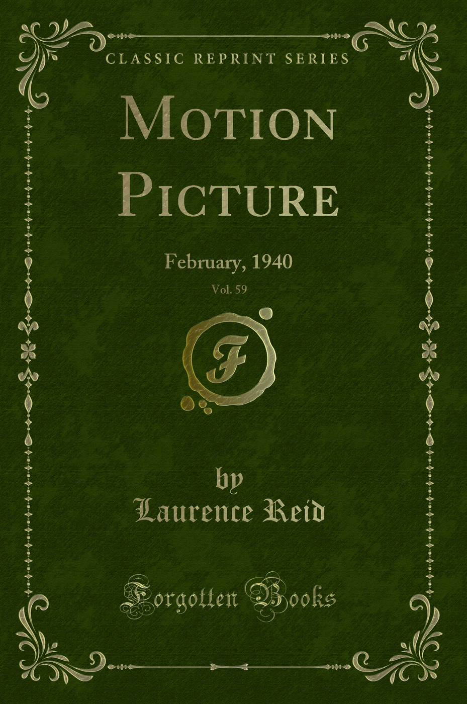 Motion Picture, Vol. 59: February, 1940 (Classic Reprint)