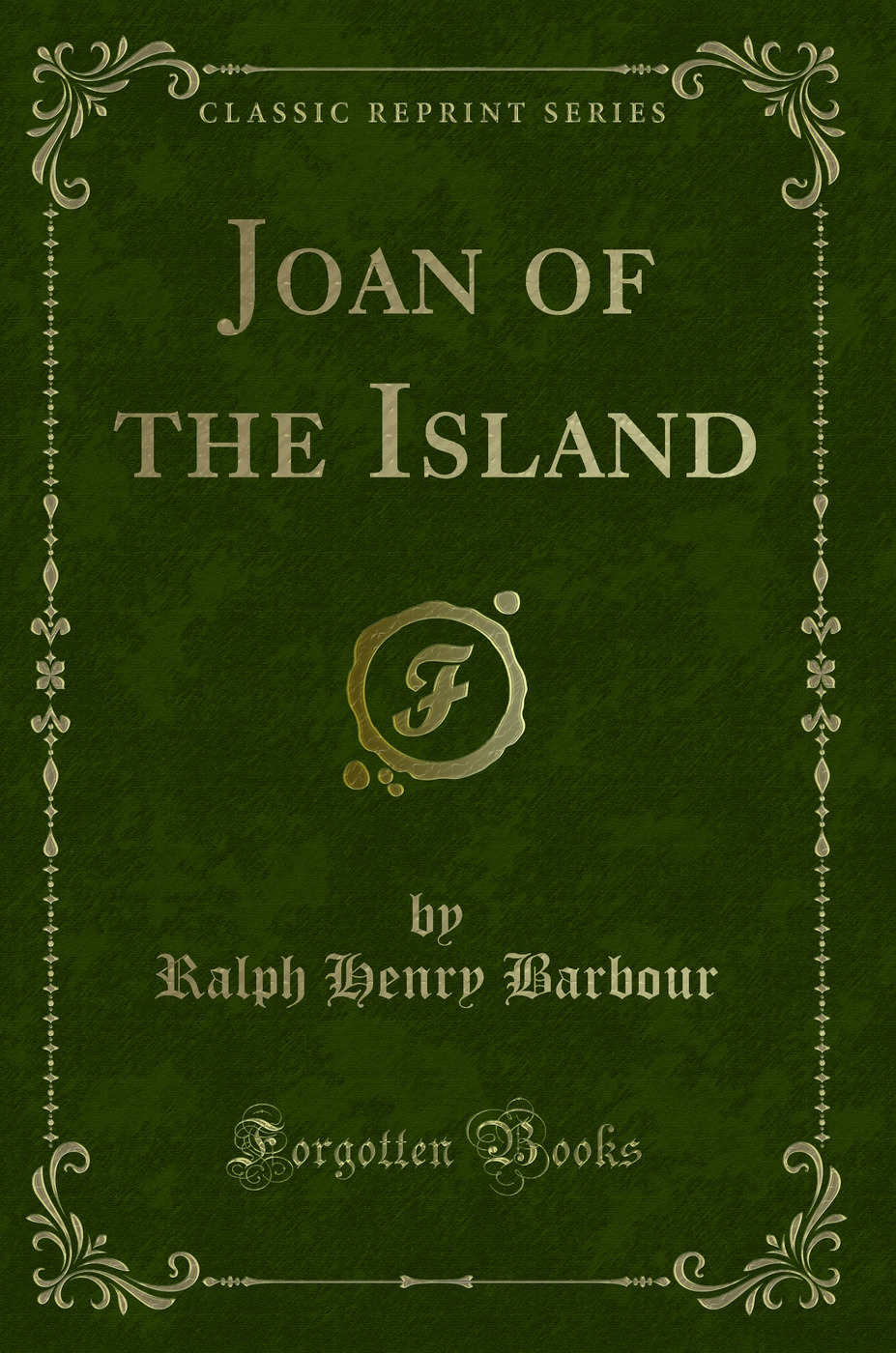 Joan of the Island (Classic Reprint)