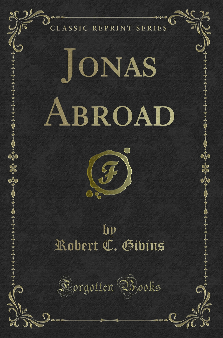 Jonas Abroad (Classic Reprint)