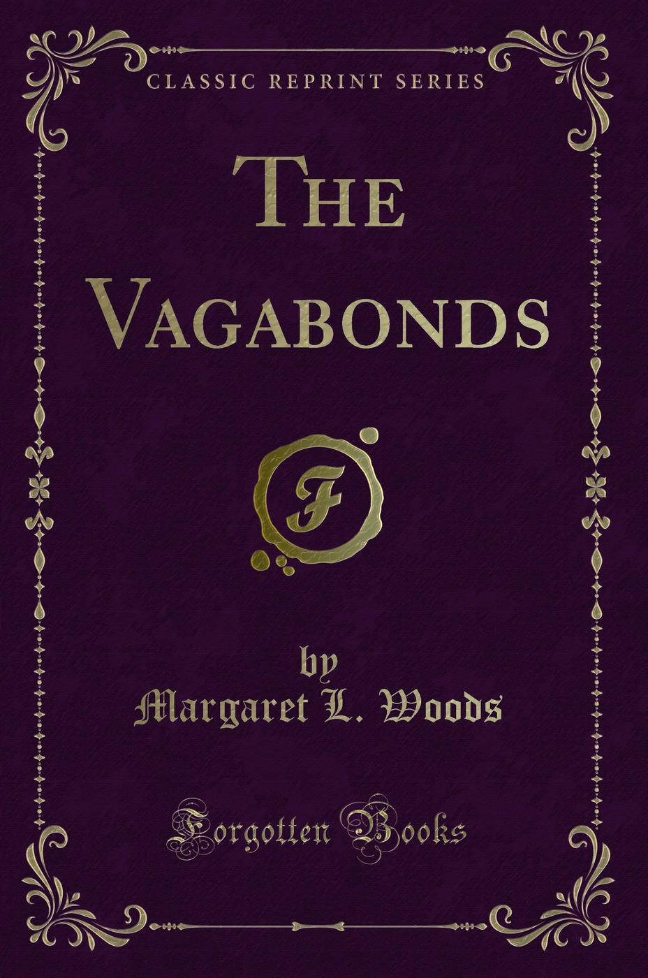 The Vagabonds (Classic Reprint)