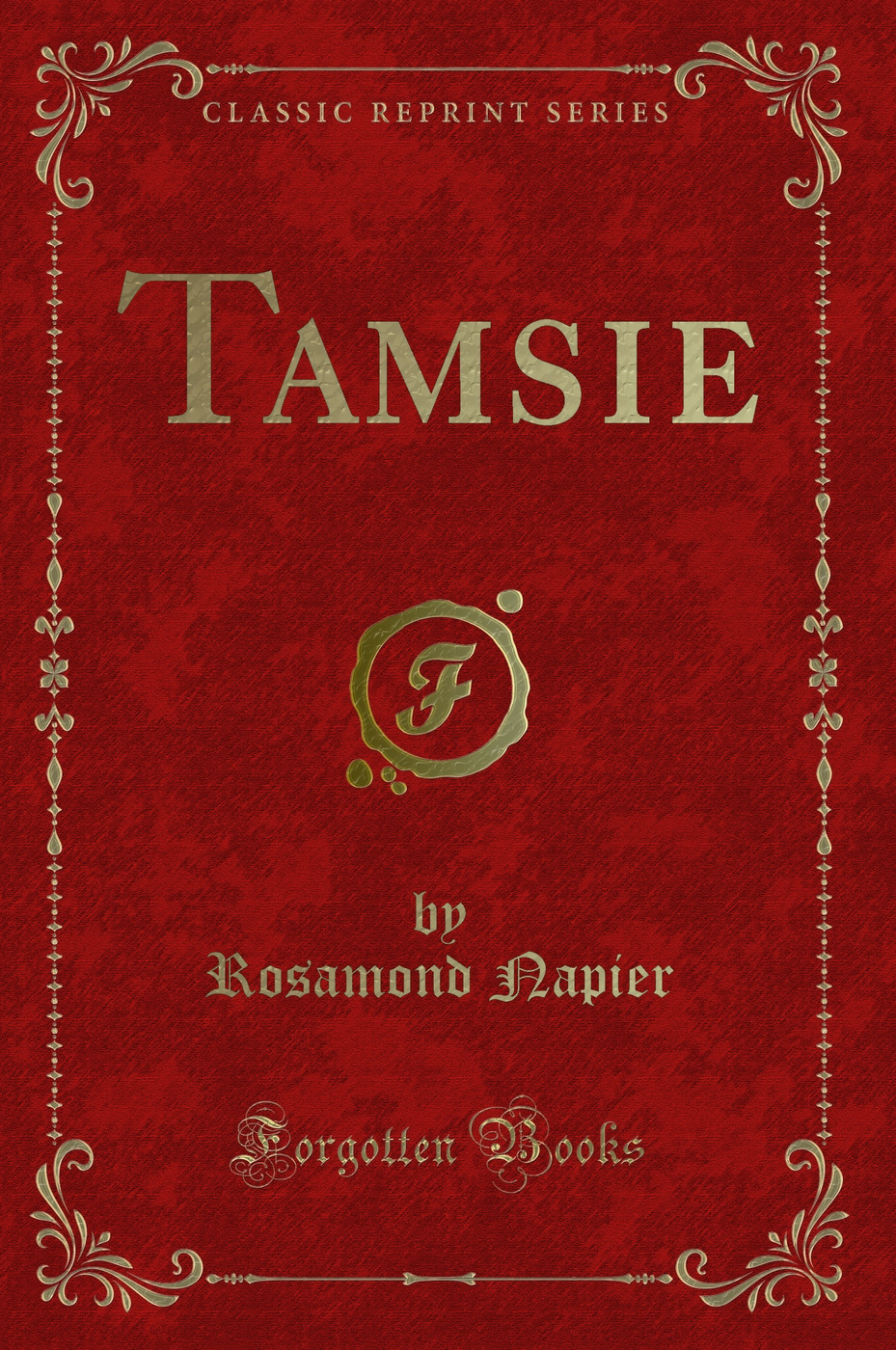 Tamsie (Classic Reprint)