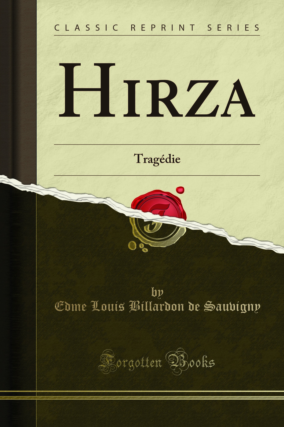 Hirza: Tragédie (Classic Reprint)
