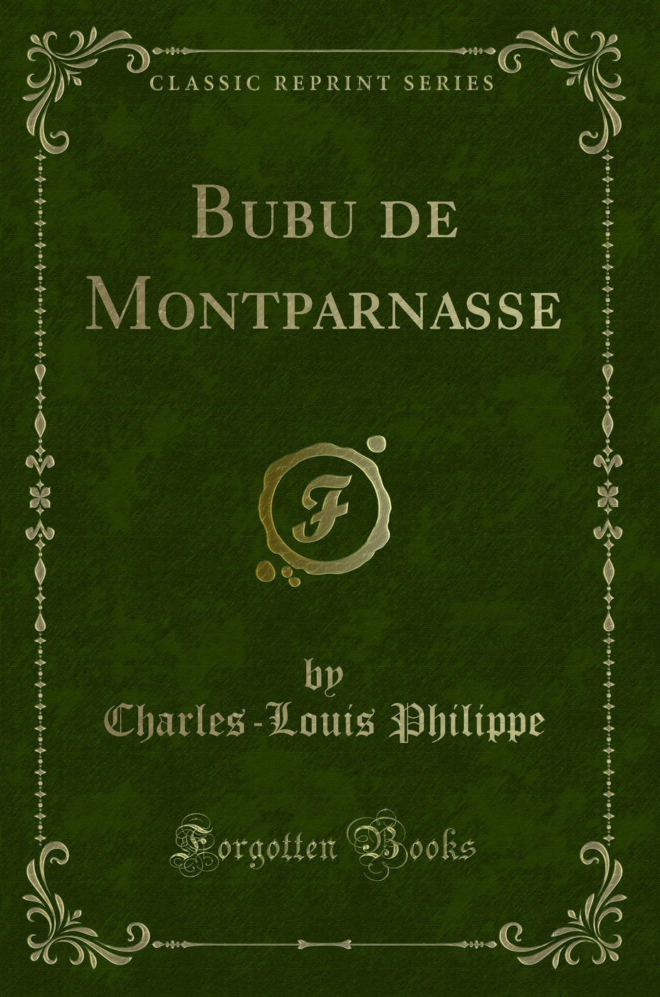 Bubu de Montparnasse (Classic Reprint)