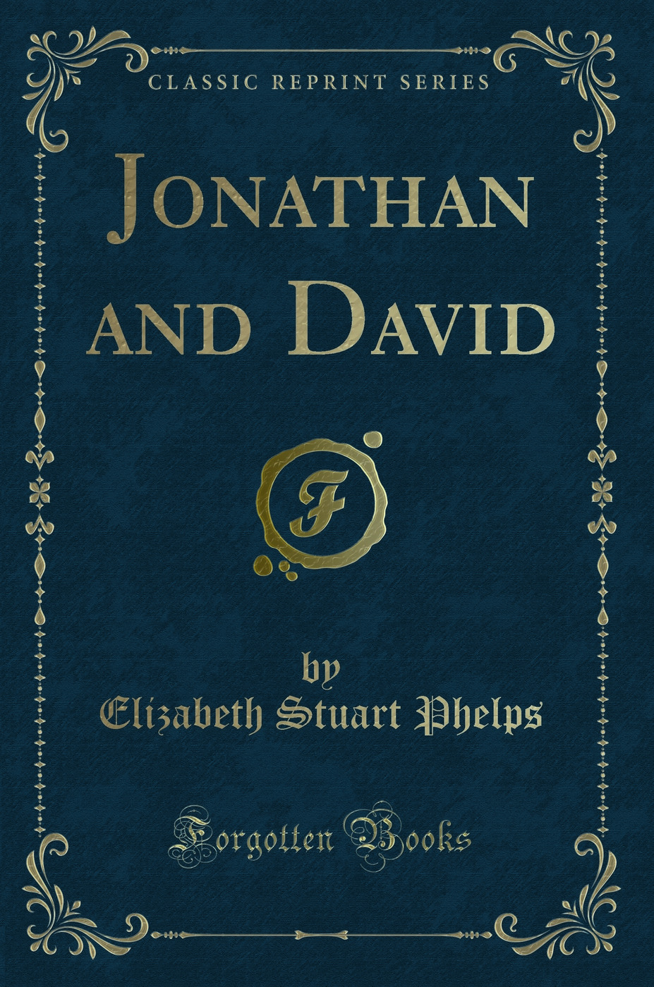 Jonathan and David (Classic Reprint)