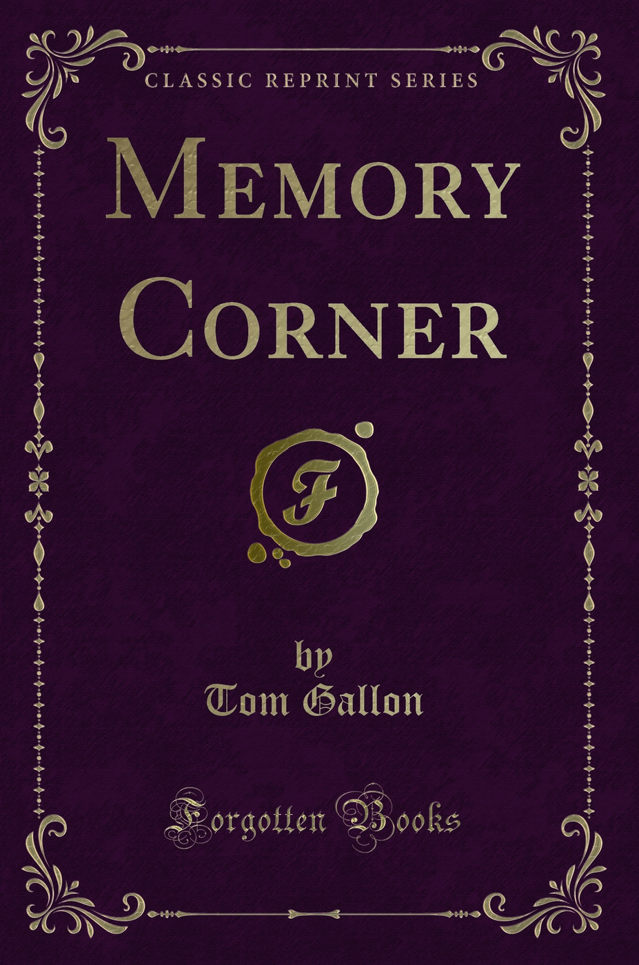Memory Corner (Classic Reprint)