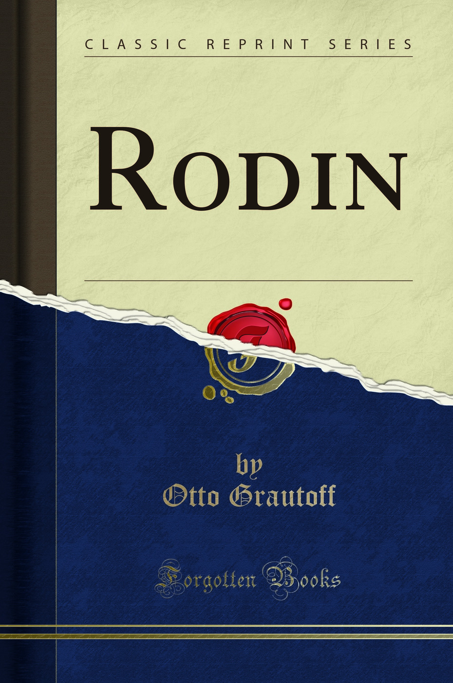 Rodin (Classic Reprint)