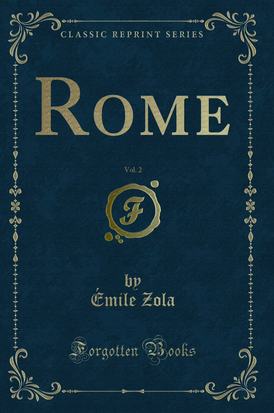 Rome, Vol. 2 (Classic Reprint)