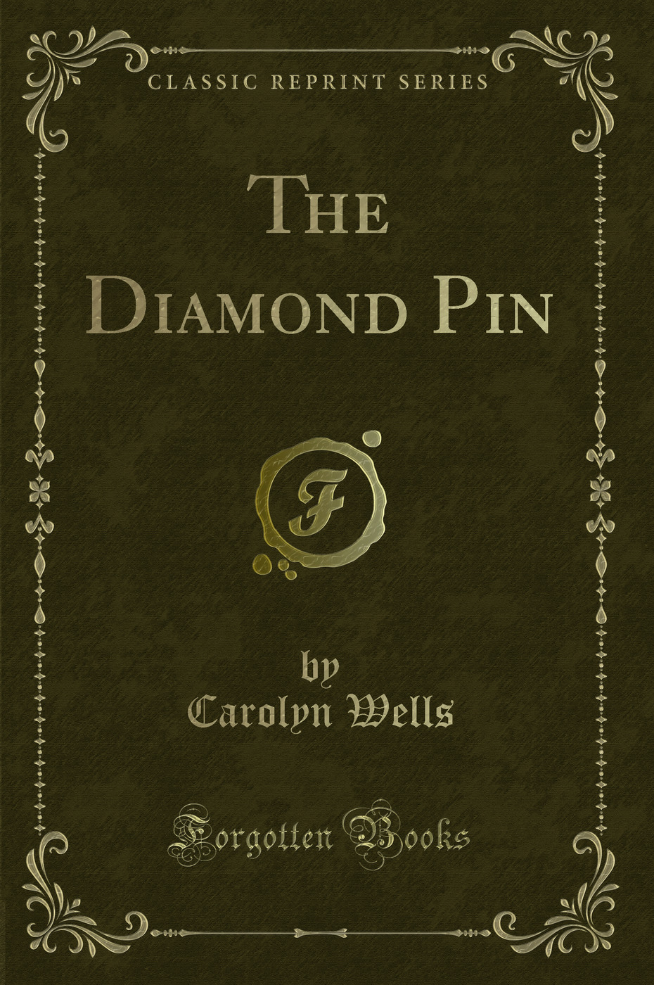 The Diamond Pin (Classic Reprint)
