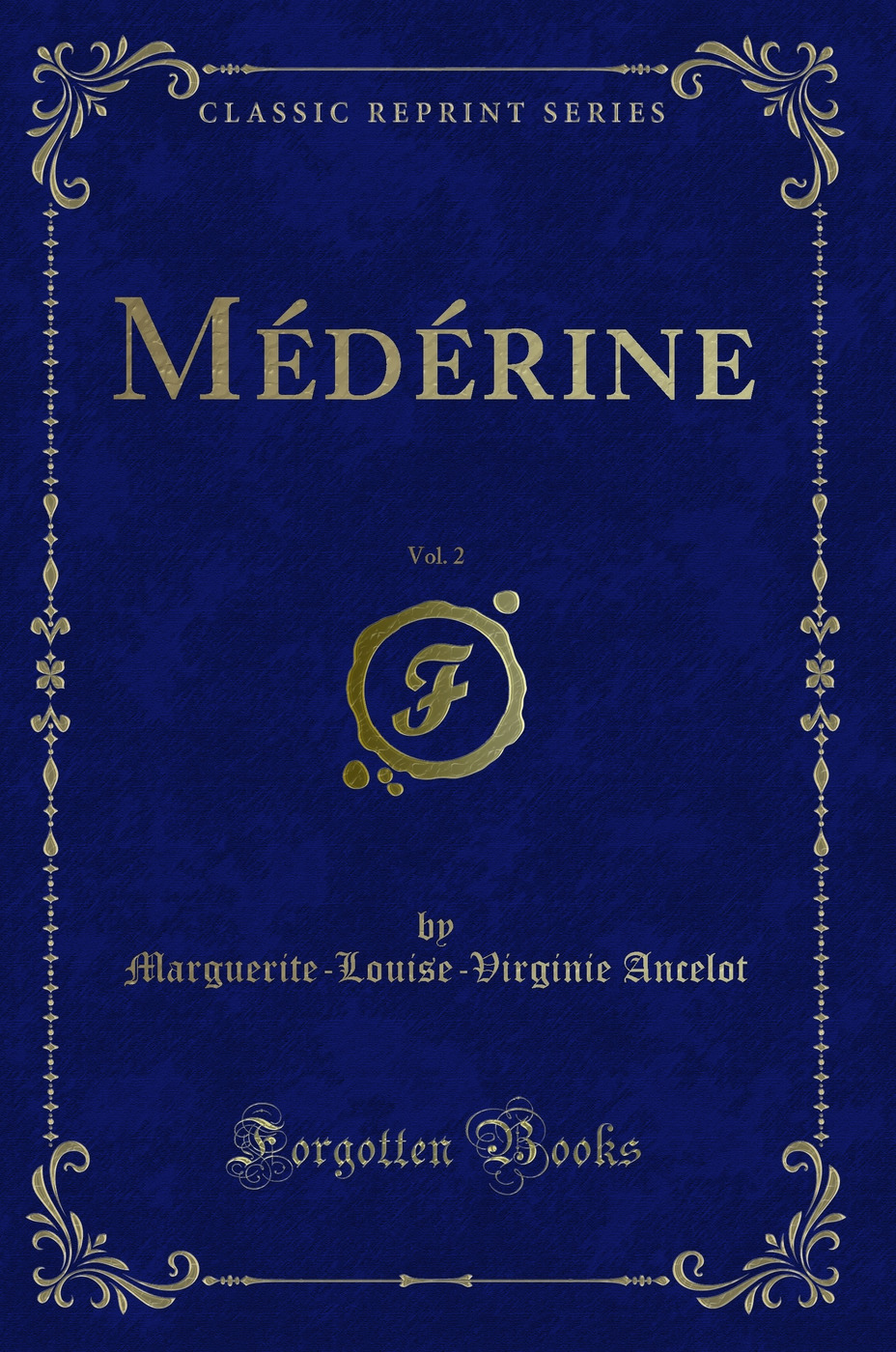 Médérine, Vol. 2 (Classic Reprint)