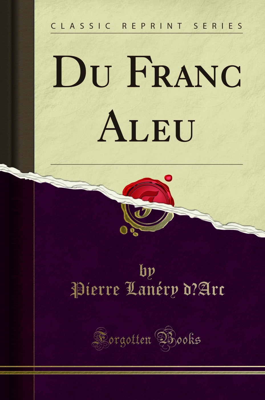 Du Franc Aleu (Classic Reprint)