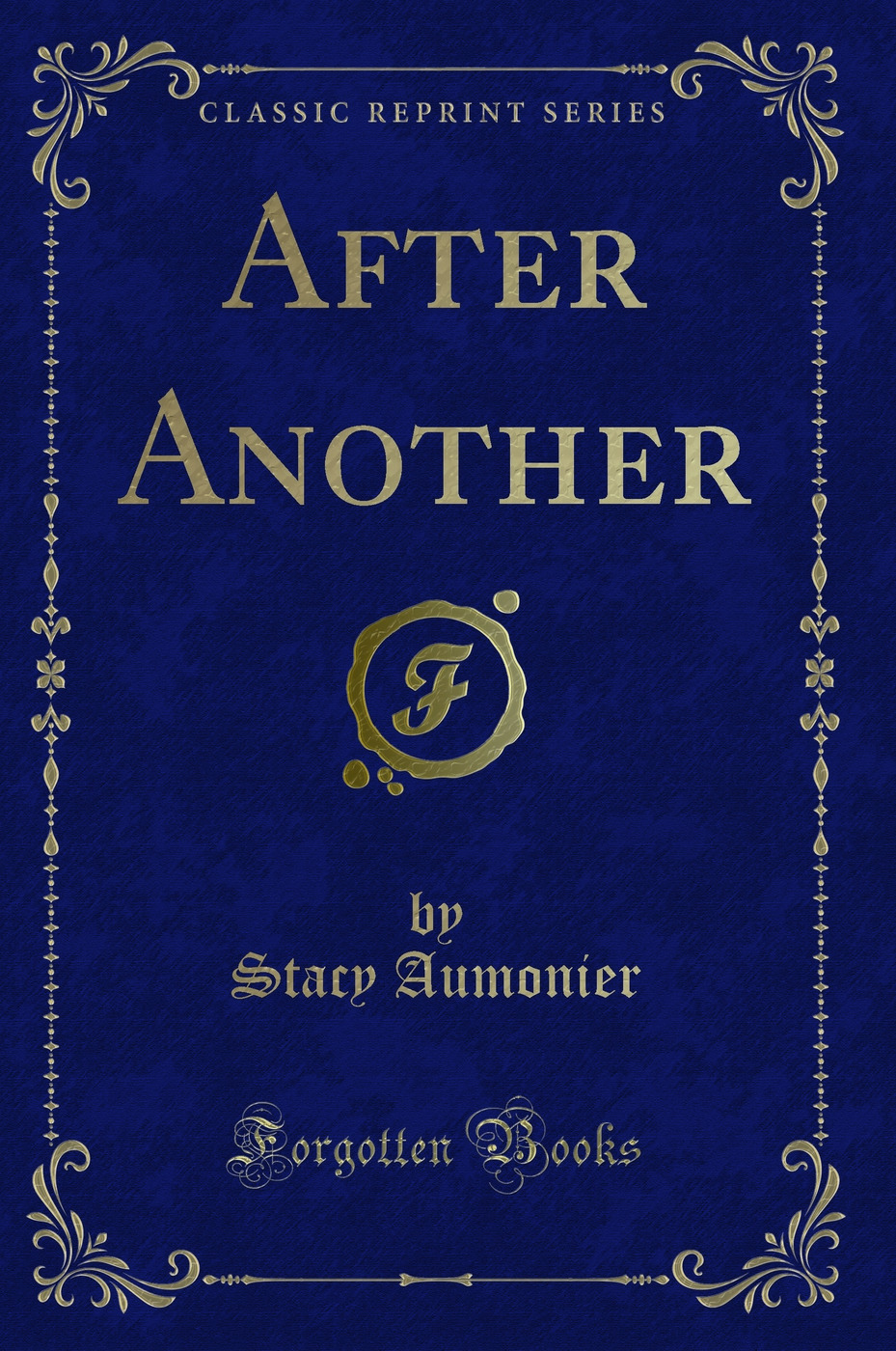 After Another (Classic Reprint)