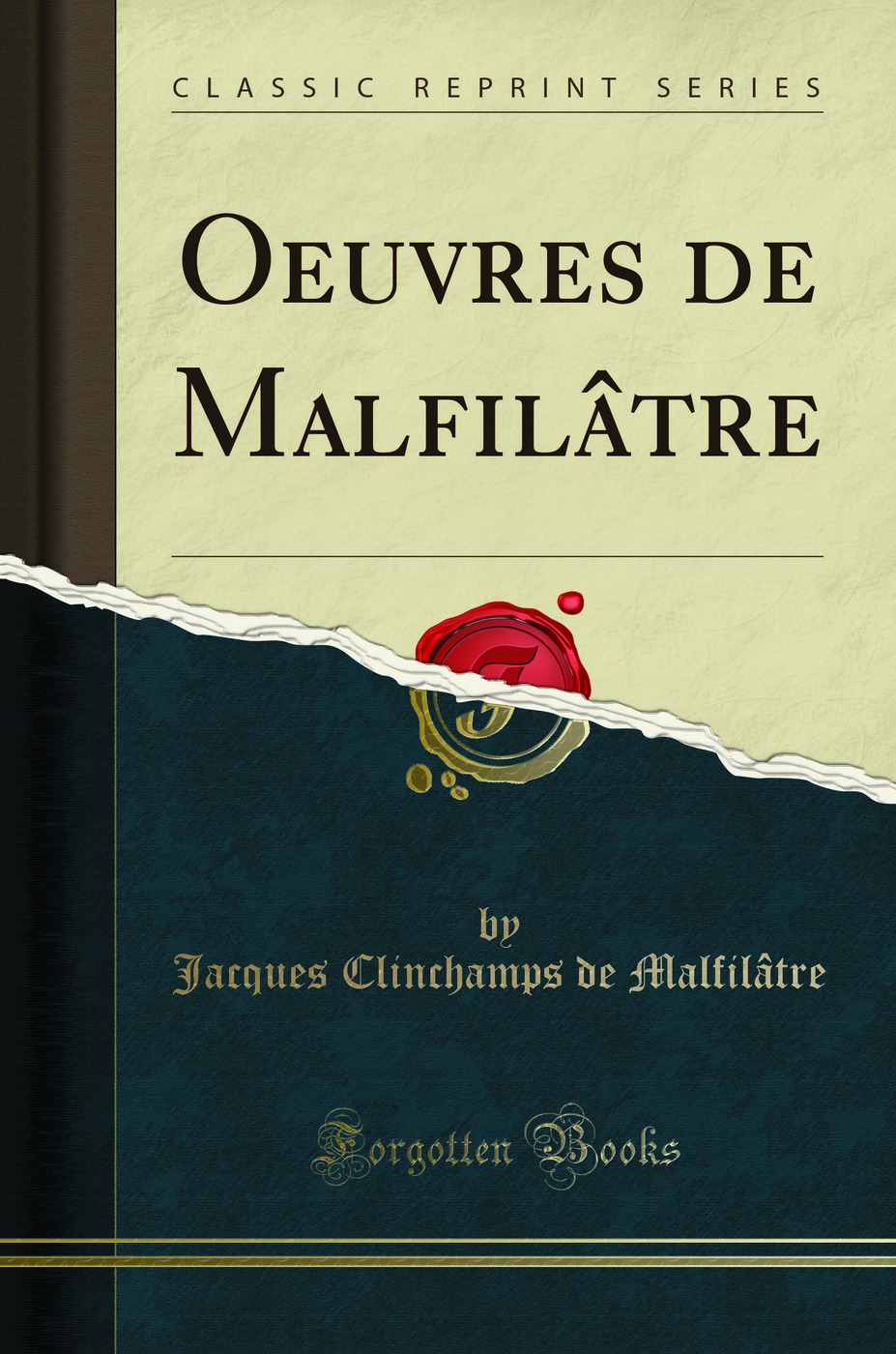 Oeuvres de Malfilâtre (Classic Reprint)