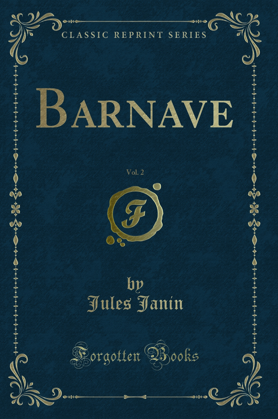Barnave, Vol. 2 (Classic Reprint)