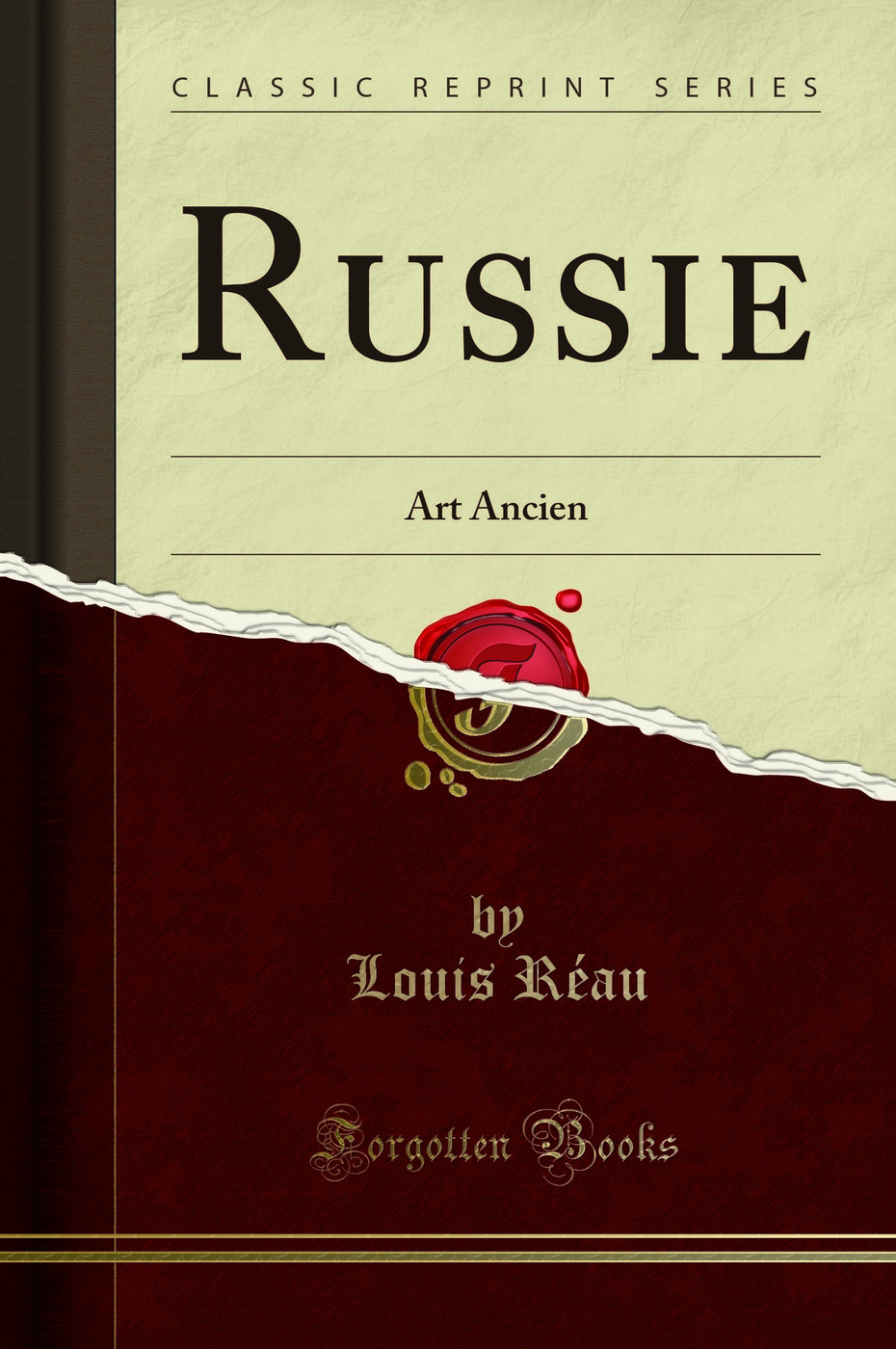 Russie: Art Ancien (Classic Reprint)