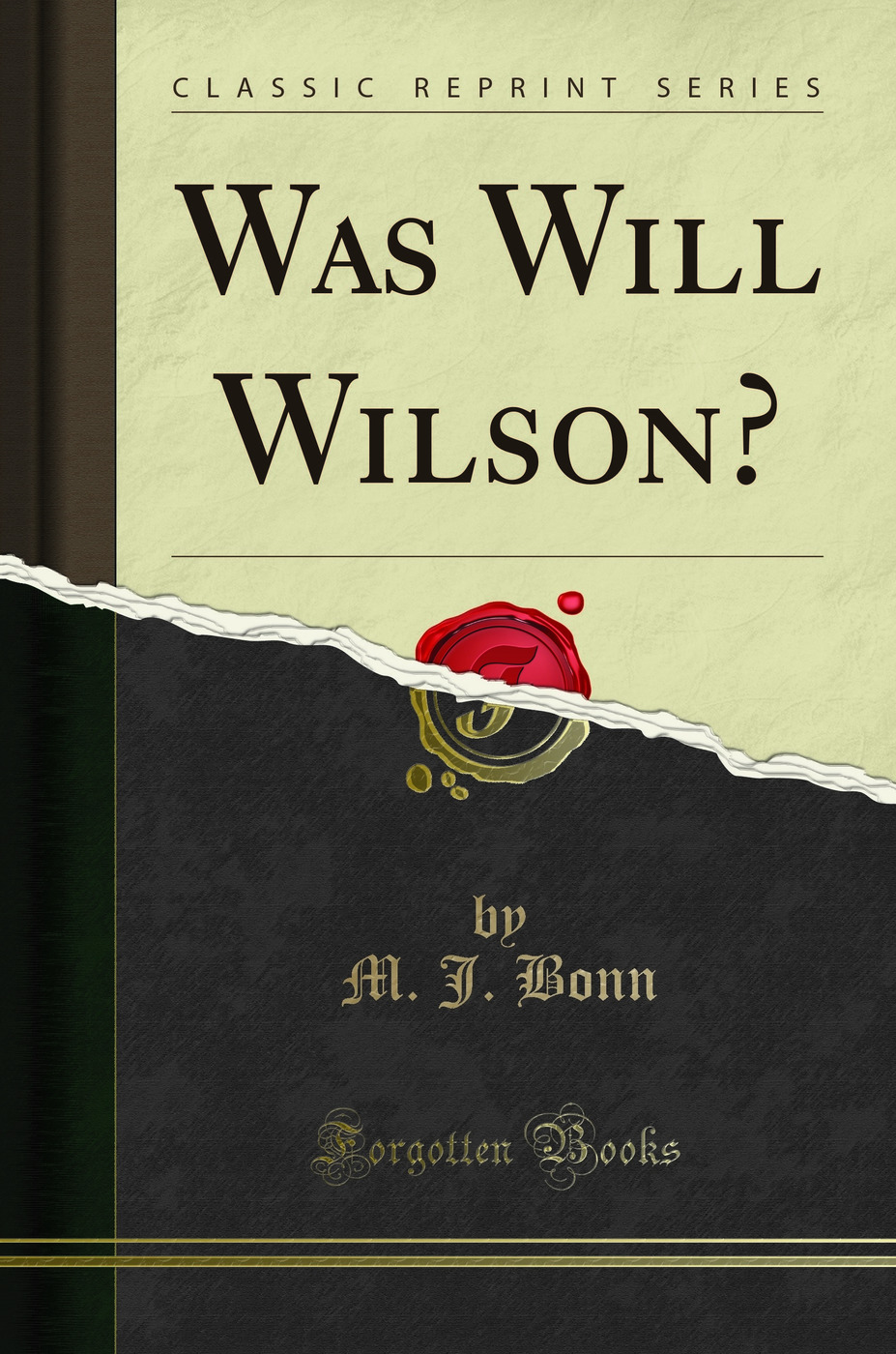 Was Will Wilson? (Classic Reprint)