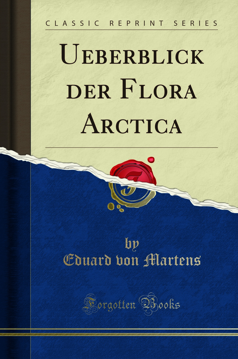 Ueberblick der Flora Arctica (Classic Reprint)