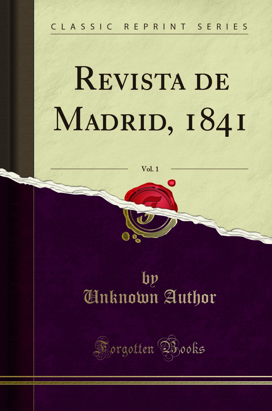 Revista de Madrid, 1841, Vol. 1 (Classic Reprint)
