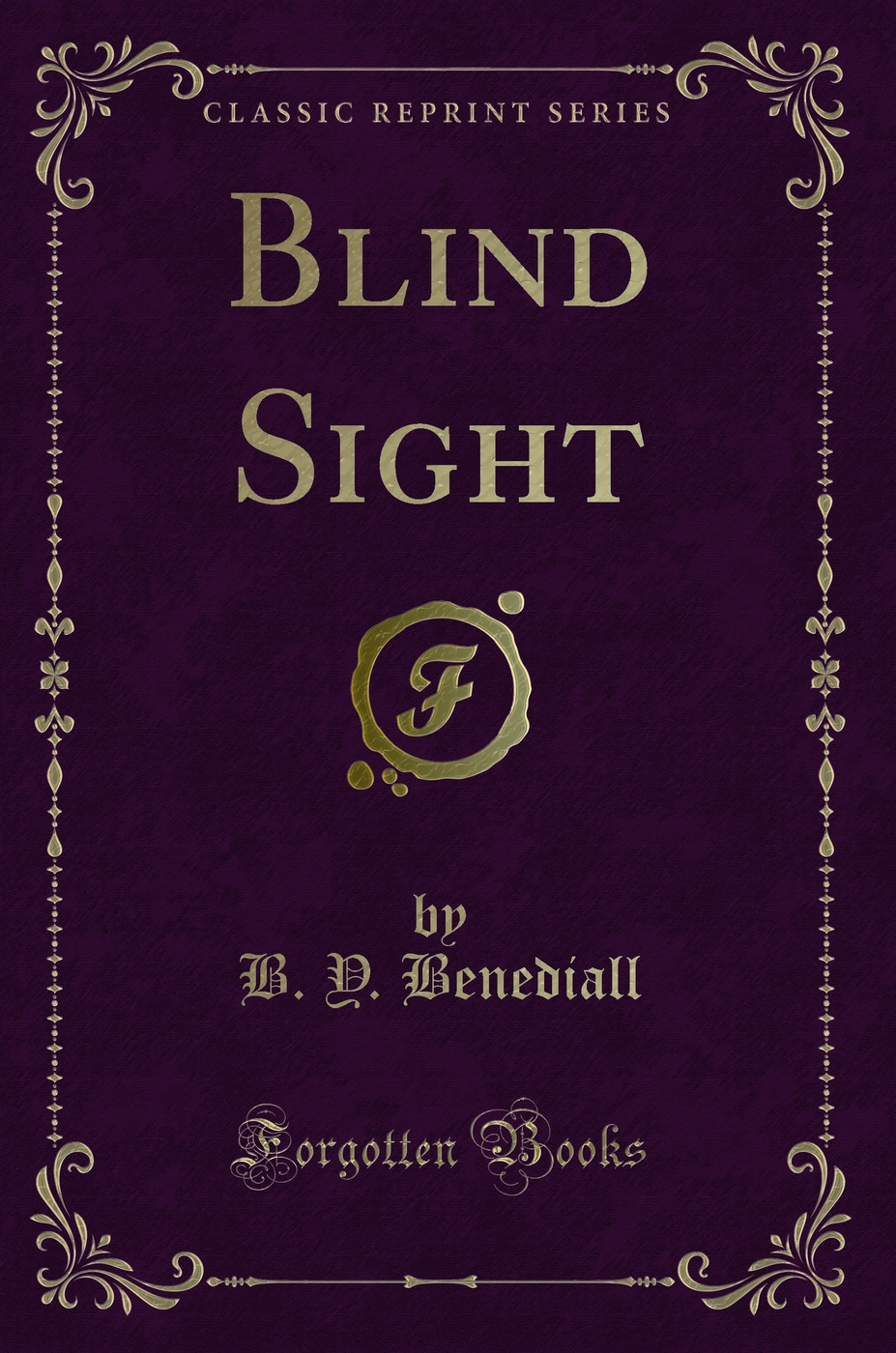 Blind Sight (Classic Reprint)