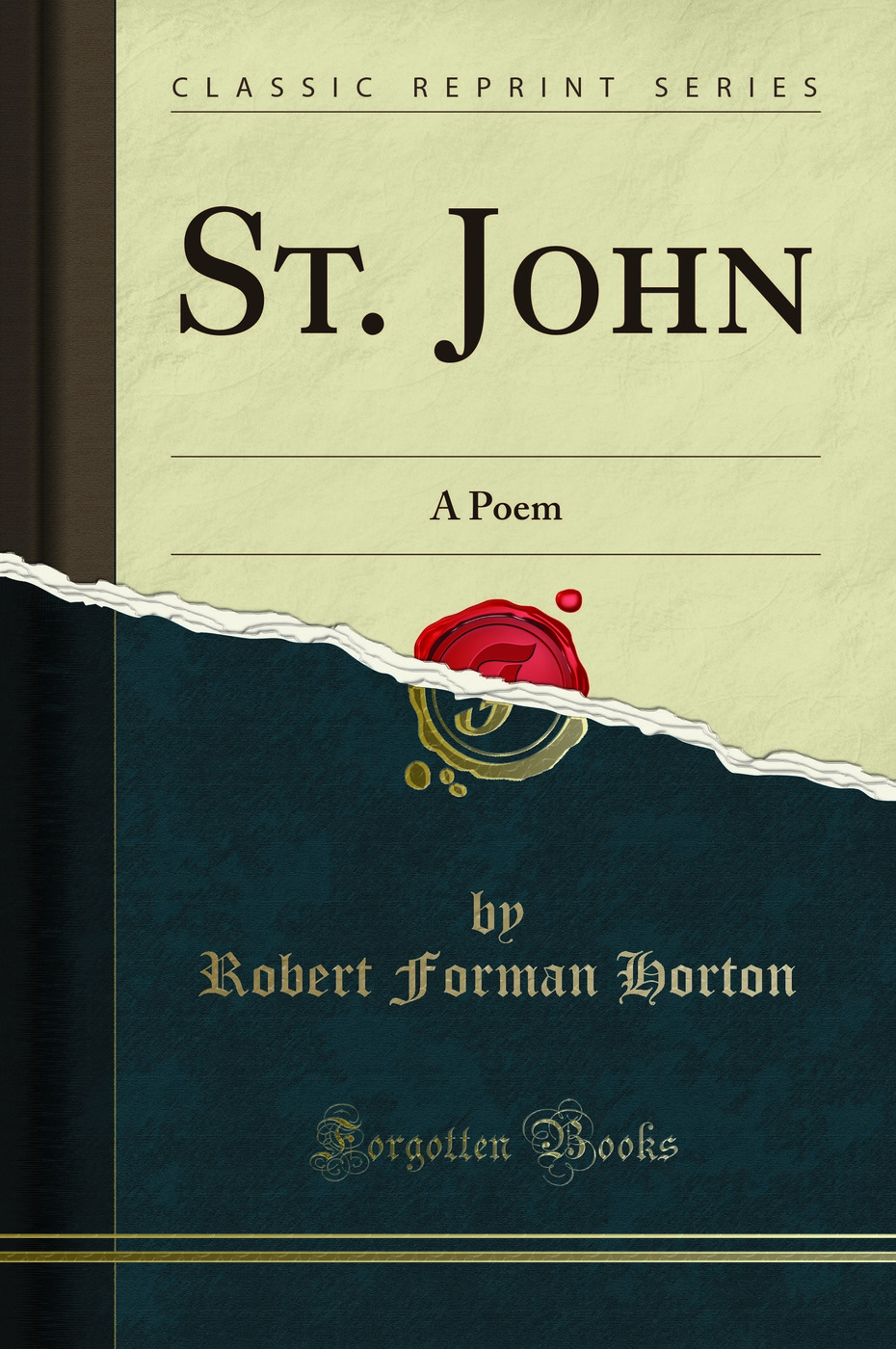 St. John: A Poem (Classic Reprint)