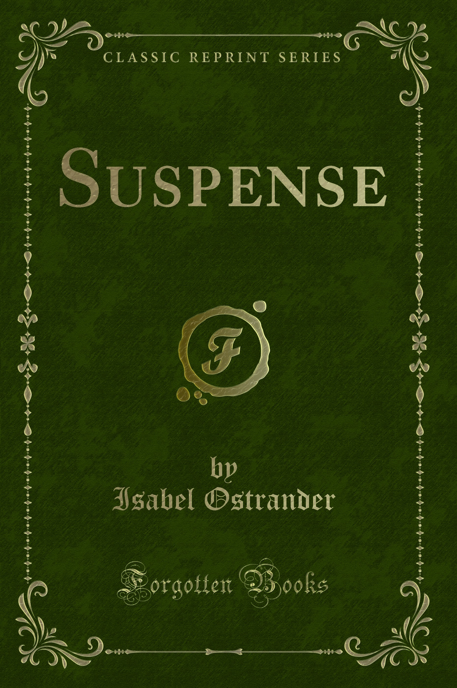Suspense (Classic Reprint)