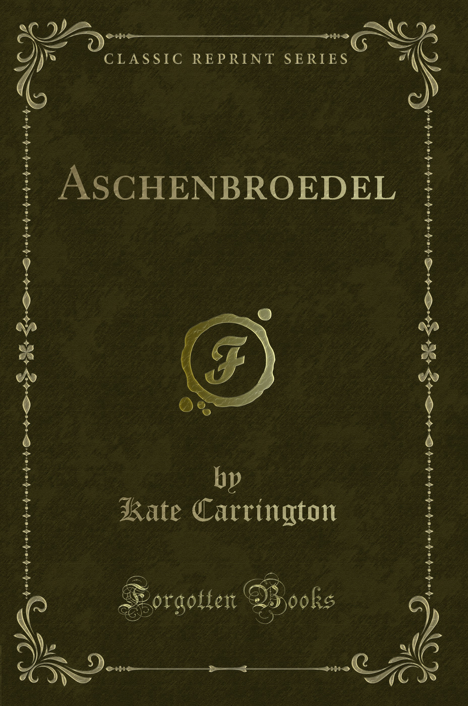 Aschenbroedel (Classic Reprint)
