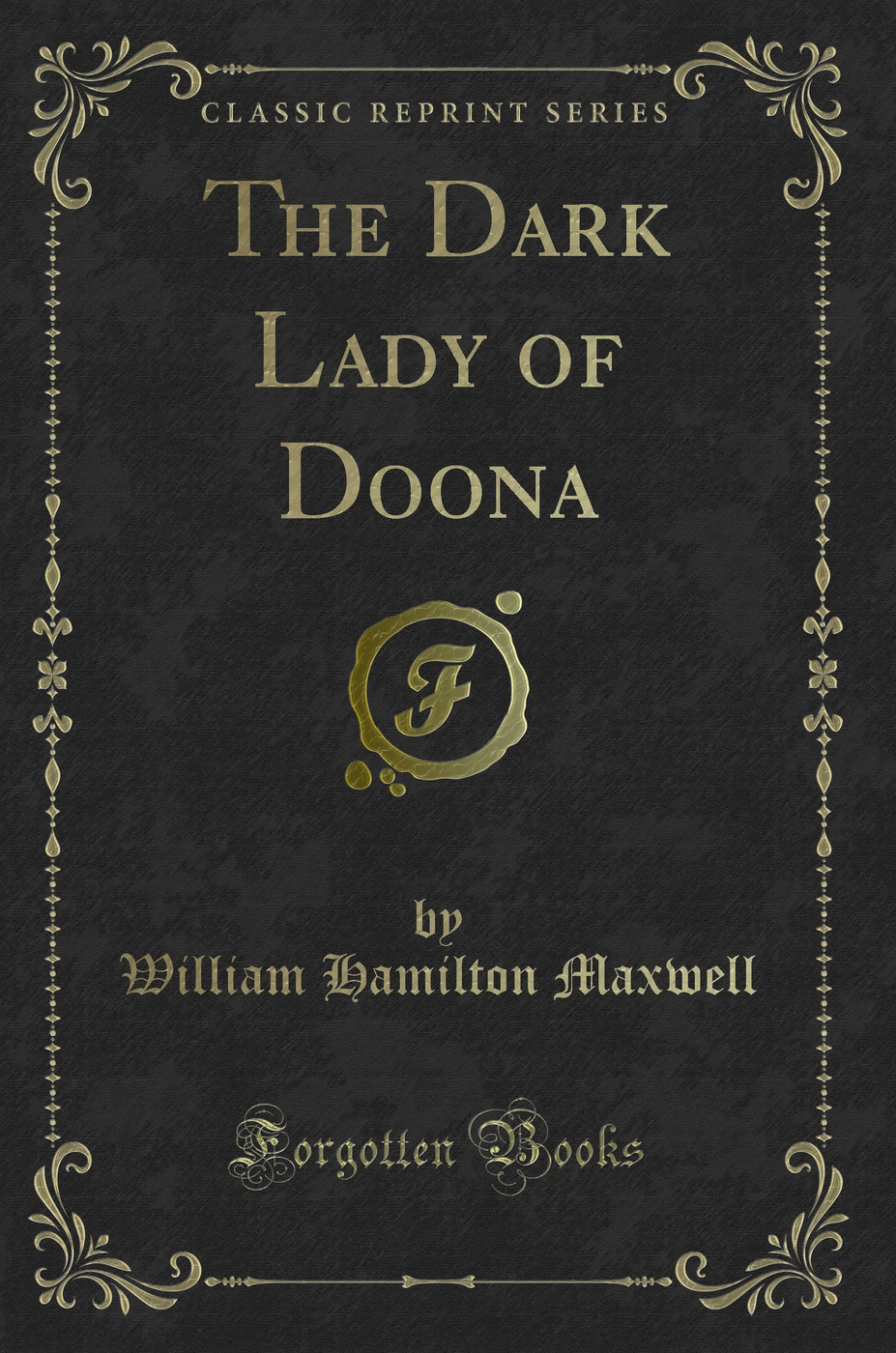The Dark Lady of Doona (Classic Reprint)