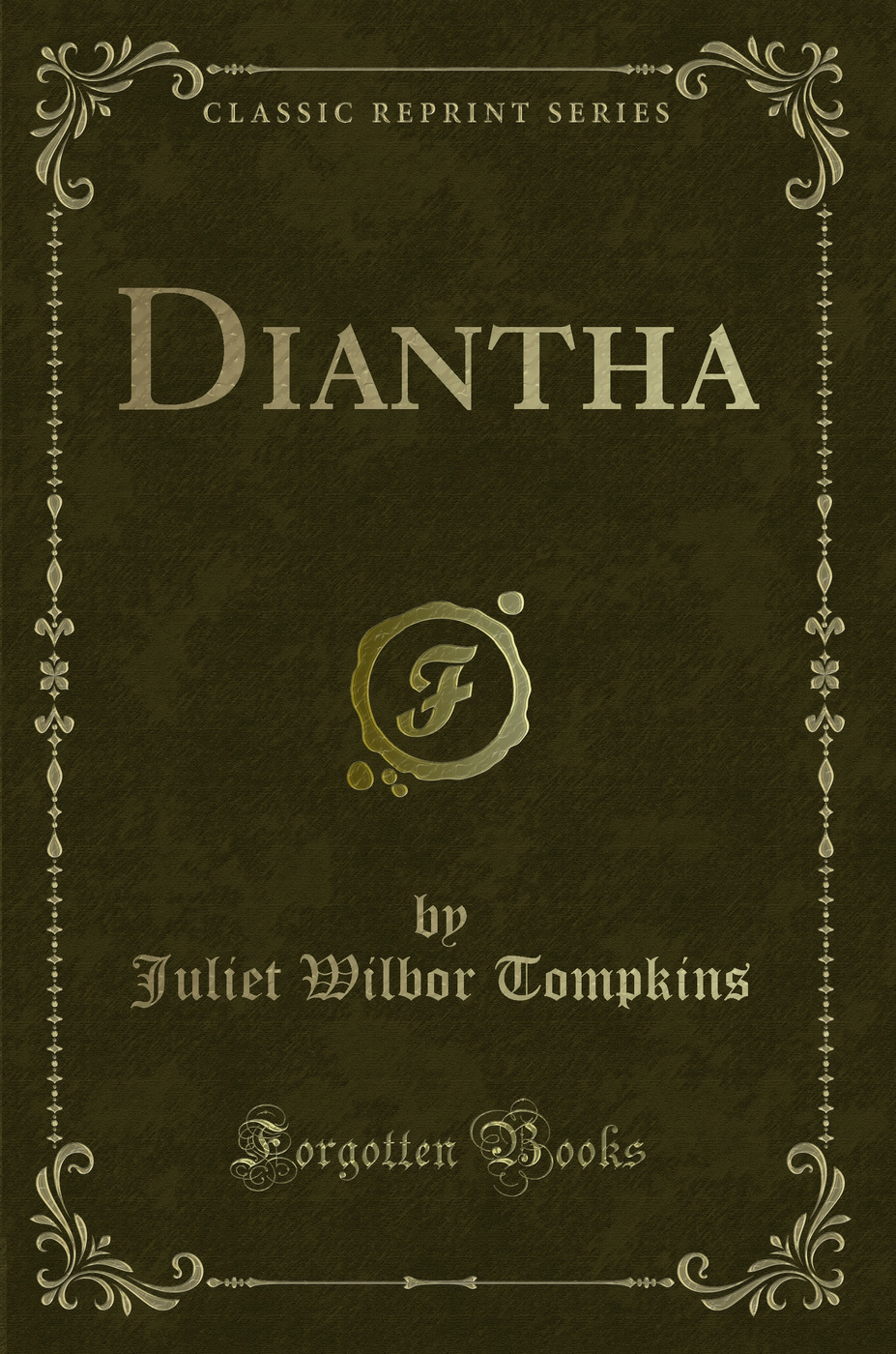 Diantha (Classic Reprint)