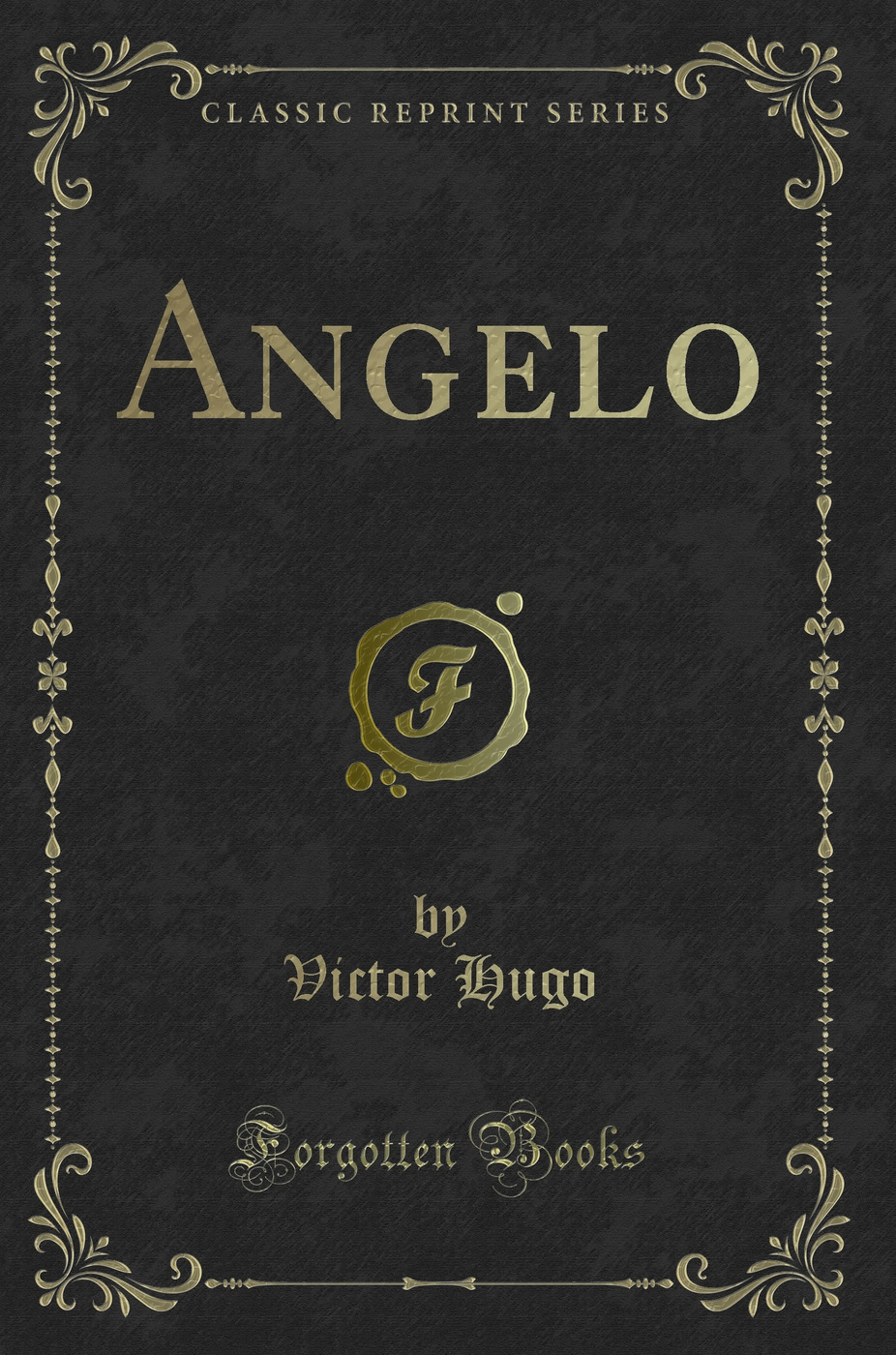 Angelo (Classic Reprint)