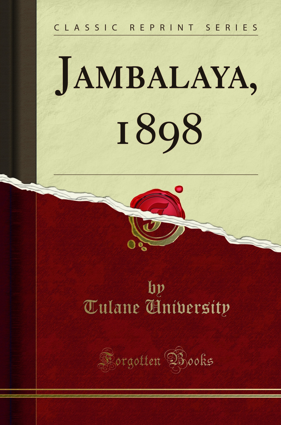 Jambalaya, 1898 (Classic Reprint)