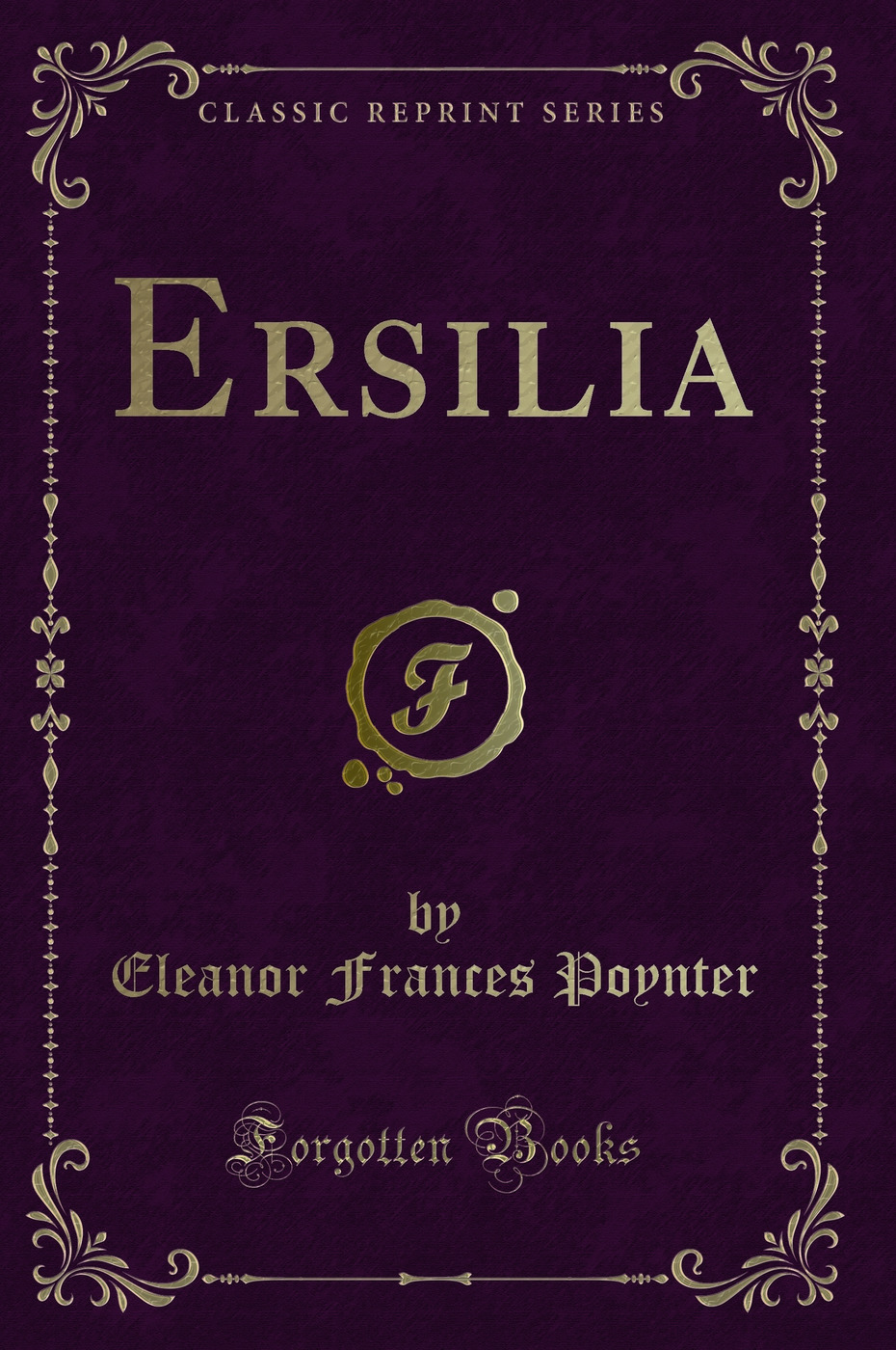 Ersilia (Classic Reprint)